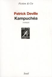"Kampuchea", de Patrick Deville