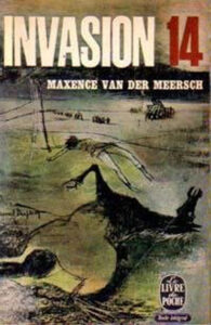 "Invasion 14", de Maxence Van de Meersch