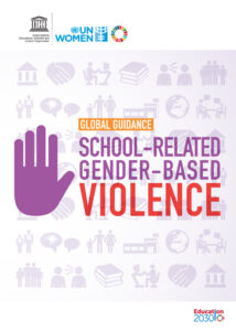 Global guidance on addressing school-related gender-based violen
